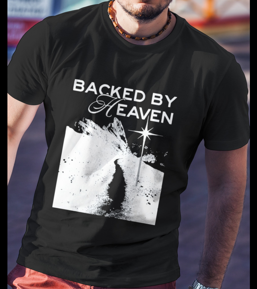 Backed By Heaven Angelic Path With Guiding Star 2026 T-Shirt