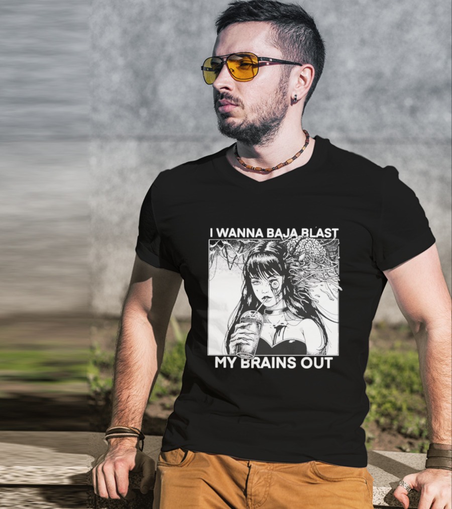 I Wanna Baja Blast My Brains Out Horror Anime T-Shirt