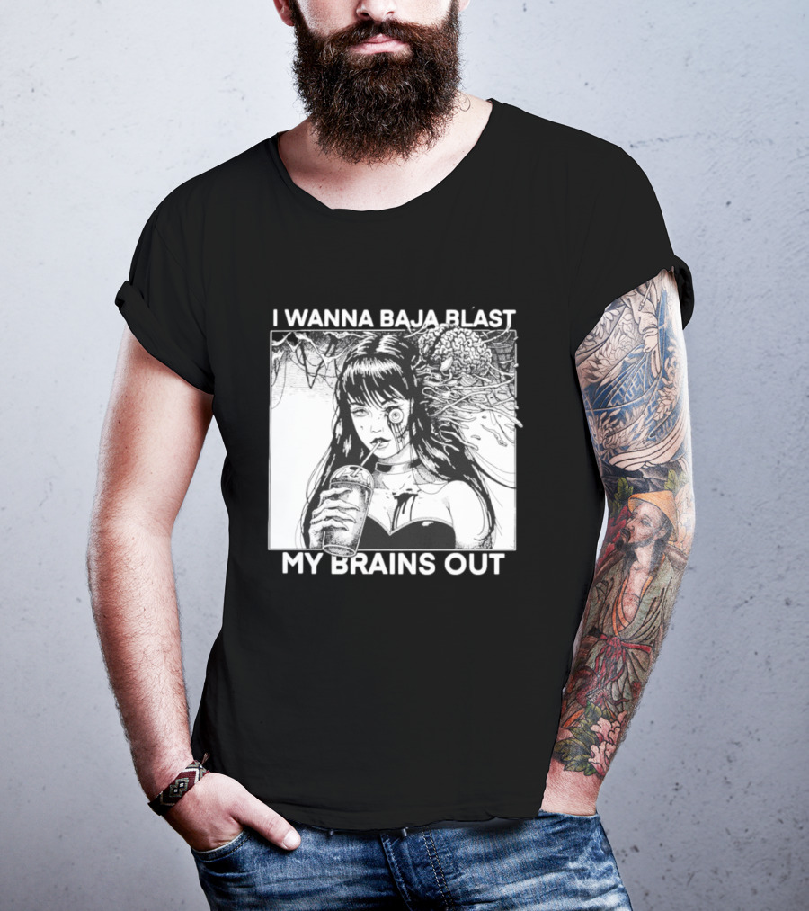 I Wanna Baja Blast My Brains Out Horror Anime T-Shirt
