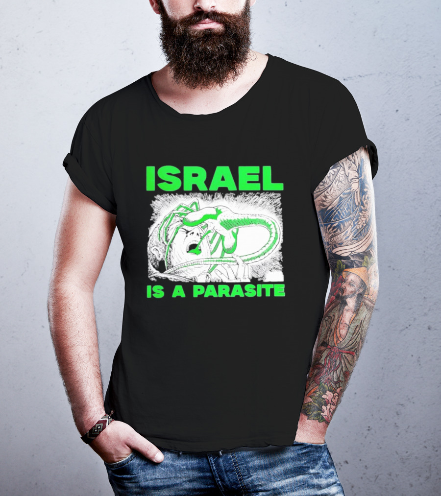 Israel Is A Parasite Facehugger Alien T-Shirt
