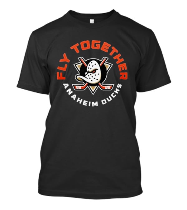 Fly Together Anaheim Ducks Orange County 2026 T-Shirt