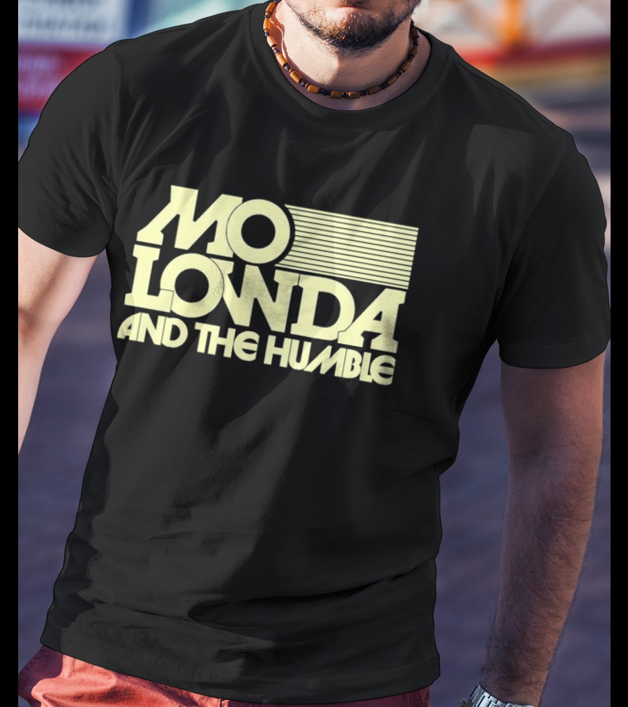 Mo Lowda And The Humble T-Shirt