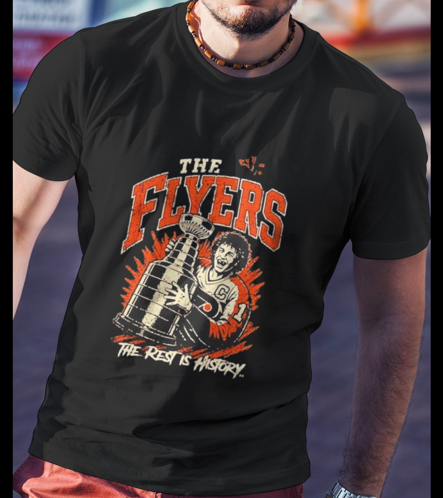 The Flyers The Rest Is History Iconic Hockey Celebration T-Shirt