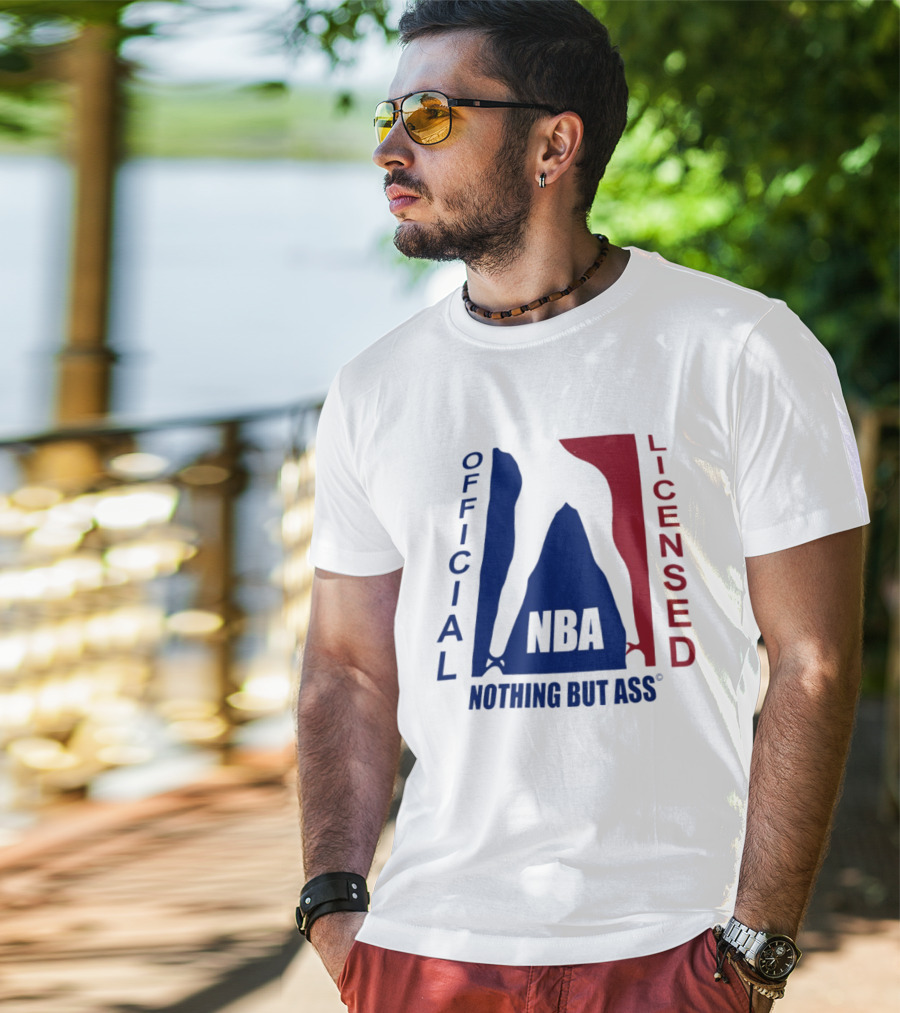Official Licensed Nothing But Ass Nba T-Shirt