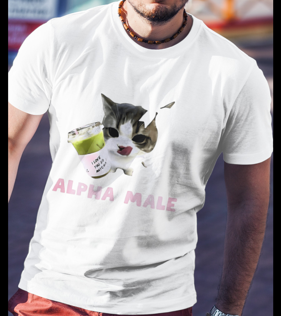 Cat I Love You So Matcha Alpha Male T-Shirt