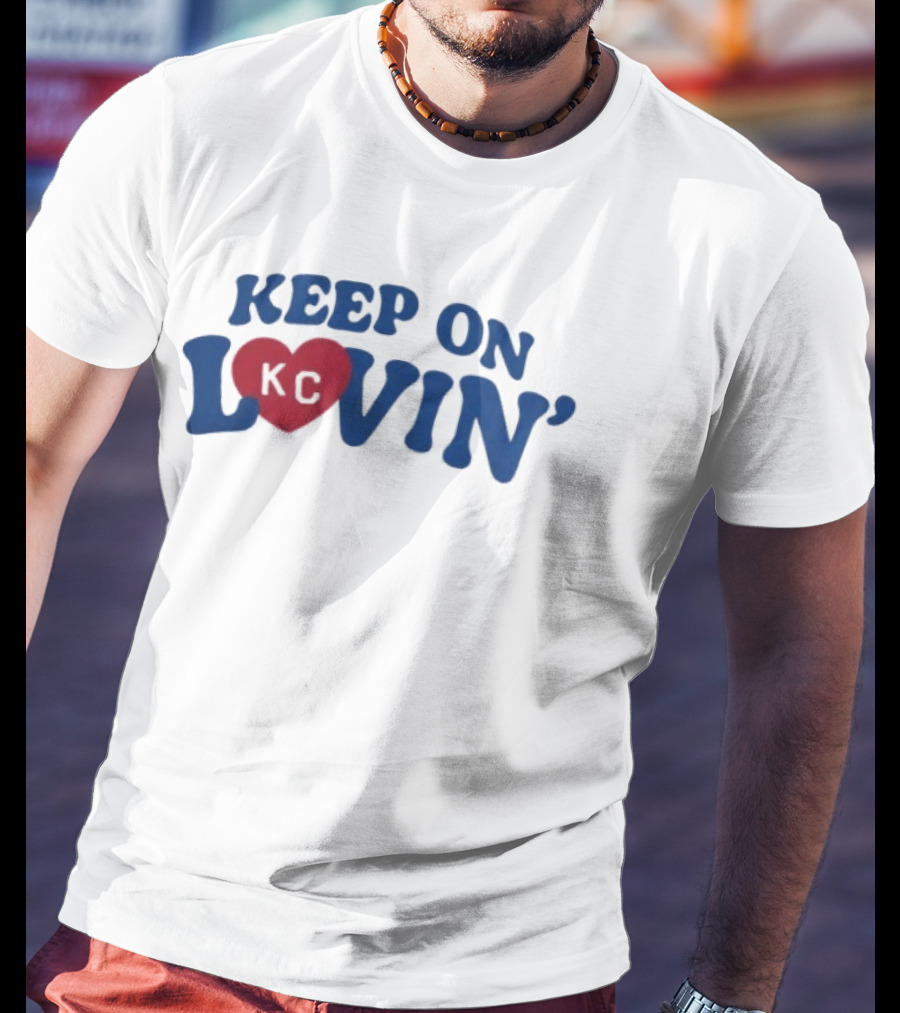 Keep On KC Lovin' Heart Design Charlie Hustle Shop T-Shirt