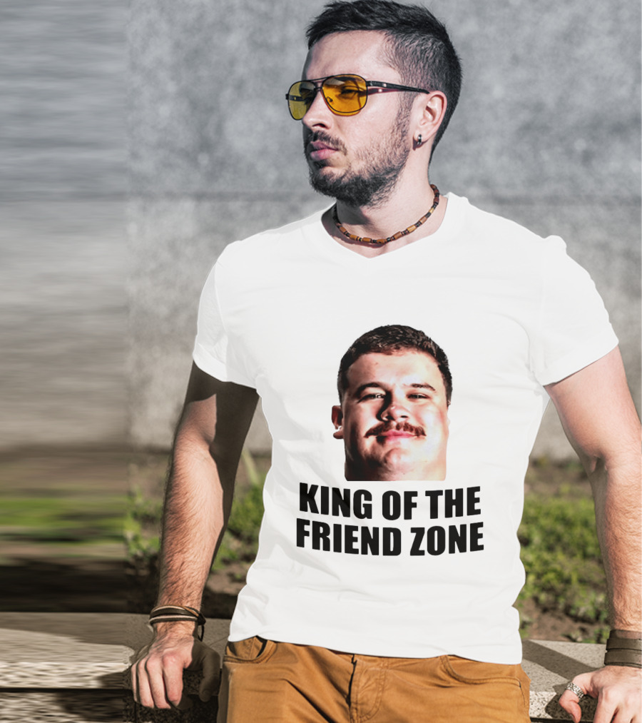 Matt Faessler King Of The Friend Zone Funny Meme T-Shirt