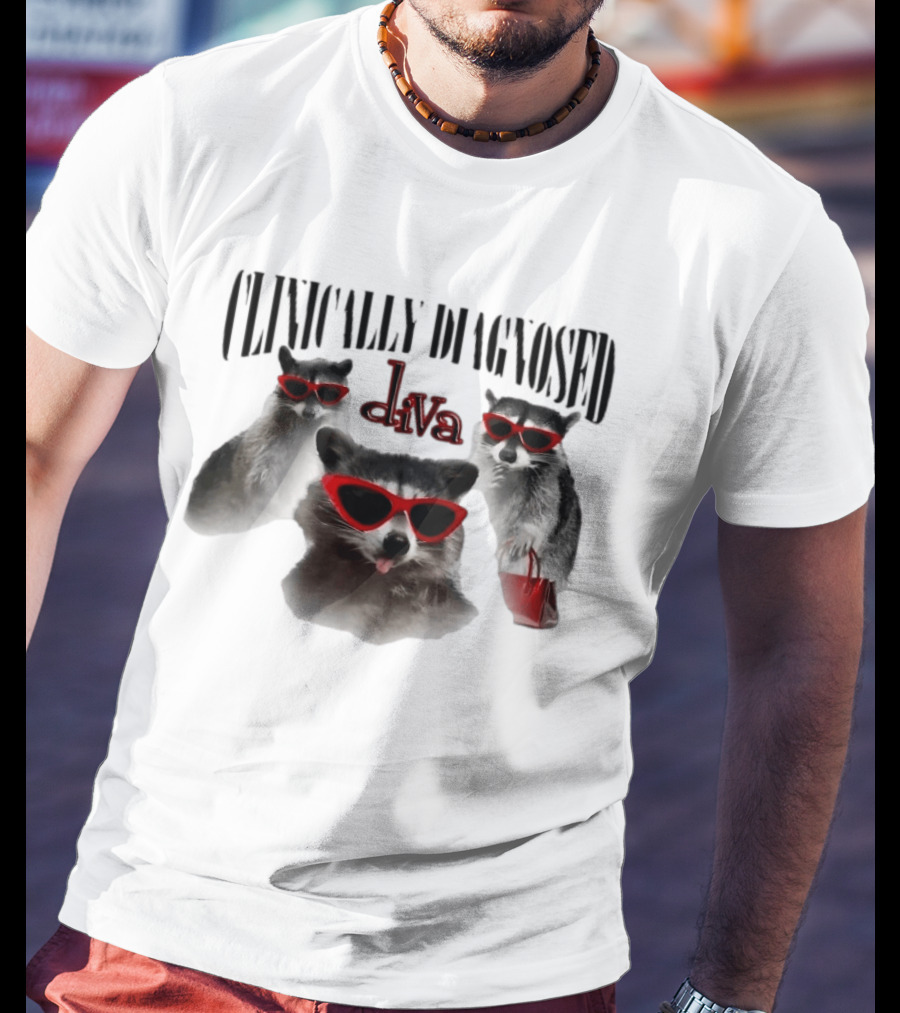 Clinically Diagnosed Diva Raccoon With Sunglasses And Handbag T-Shirt