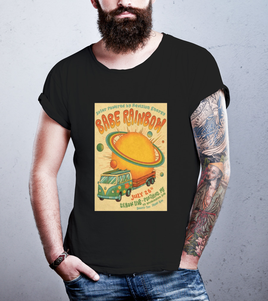 Solar Powered Babe Rainbow July 26 Oxbow Live Portland ME Vintage Van And Sunburst T-Shirt