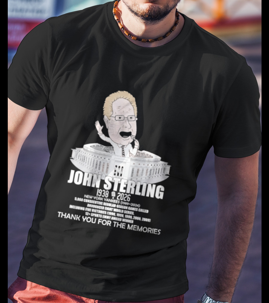 John Sterling New York Yankees 1938 2026 Thank You For The Memories Stadium T-Shirt