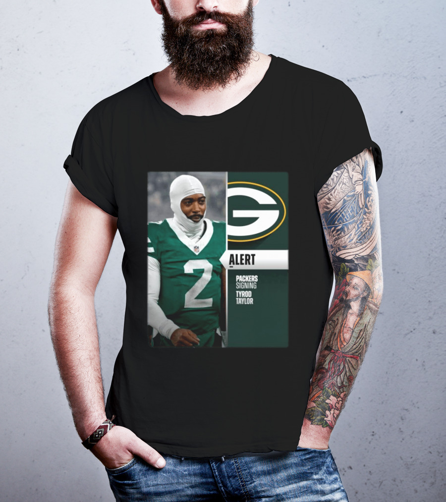 ALERT Packers Signing Tyrod Taylor T-Shirt