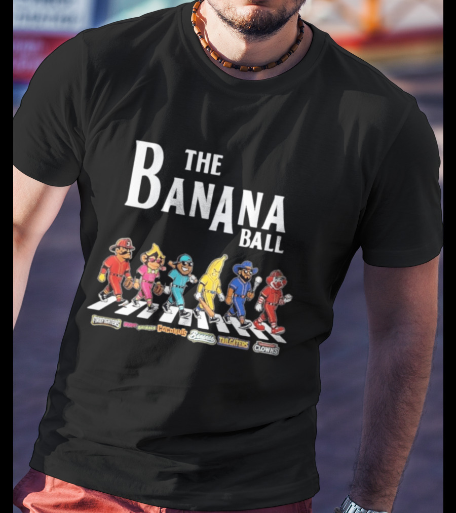 The Banana Ball Freestylers Party Animals Hooligans Bananas Tailgaters Clowns T-Shirt