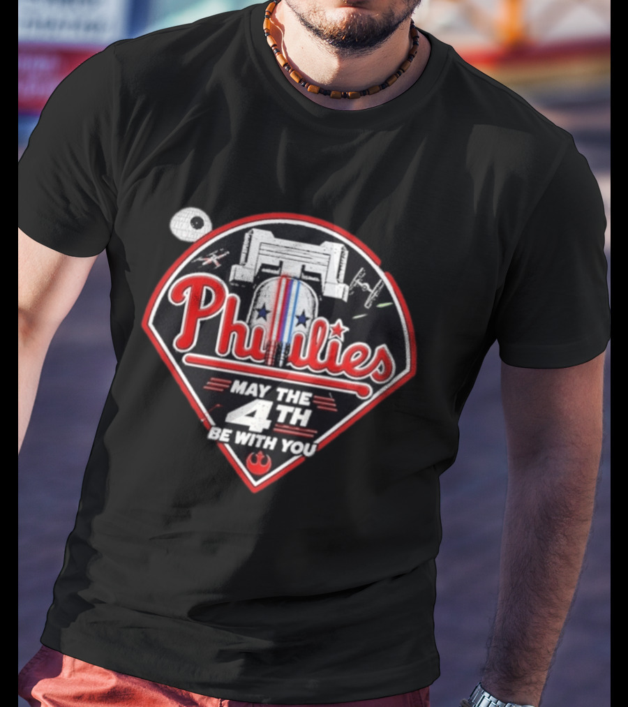 Phillies Star Wars May The 4th Be With You T-Shirt