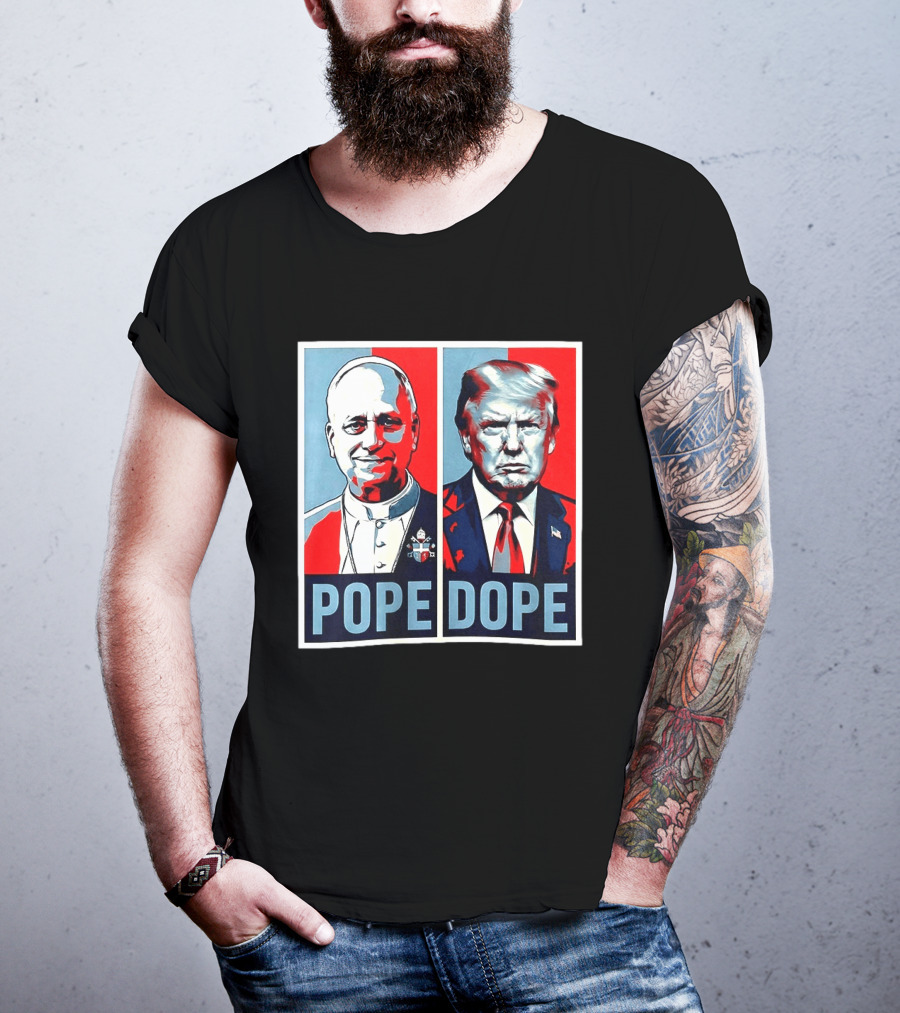 Pope Leo XIV Vs Trump Dope Red And Blue Political Satire T-Shirt