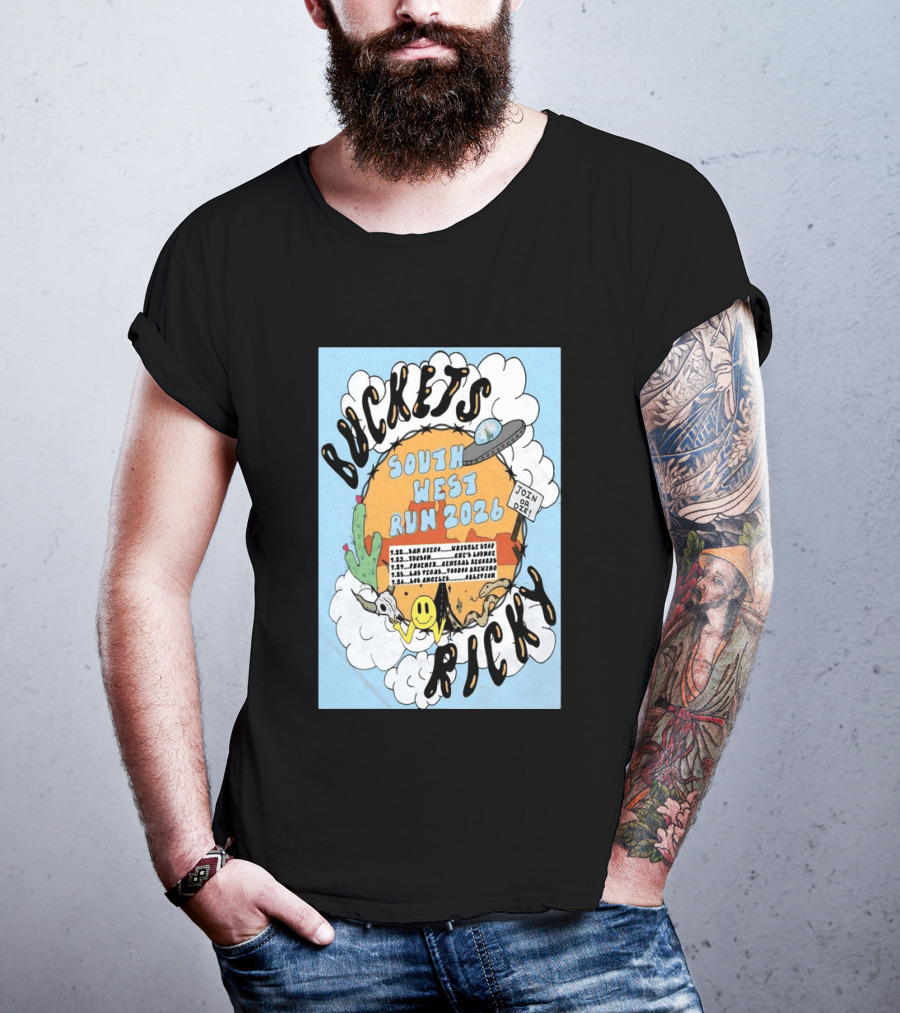 Buckets Ricky South West Run 2026 San Diego To Los Angeles Tour Dates UFO Cactus T-Shirt