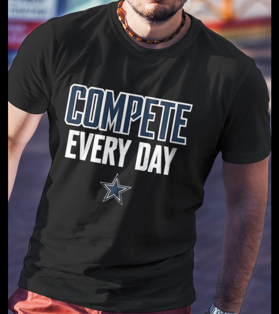 Compete Every Day Cowboys Star T-Shirt