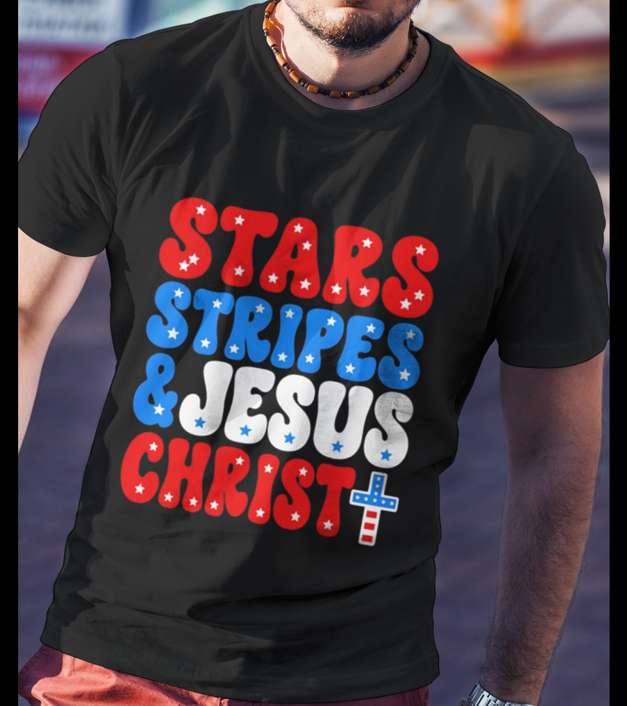 Patriotic Stars Stripes Jesus Christ Christian Faith Cross T-Shirt