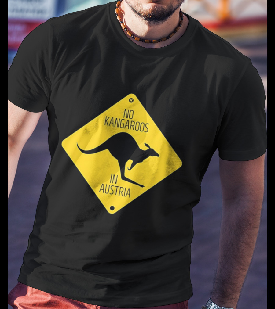 No Kangaroos In Austria Humorous Yellow Sign T-Shirt