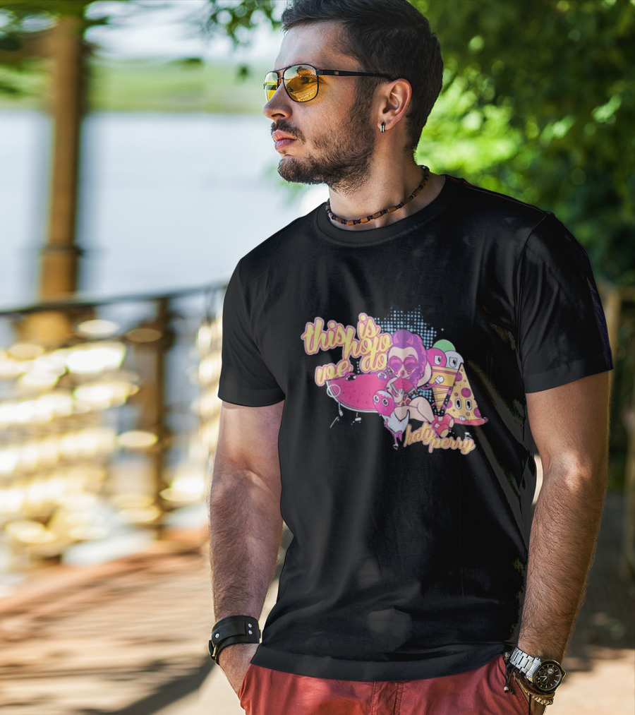 This Is How We Do Katy Perry Retro Cartoon Pop T-Shirt