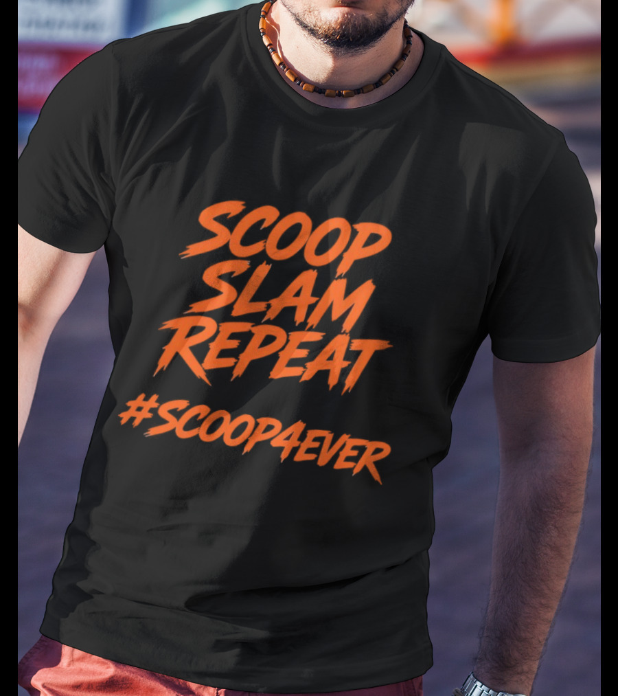 Scoop Slam Repeat Orange Hashtag Scoop4Ever T-Shirt