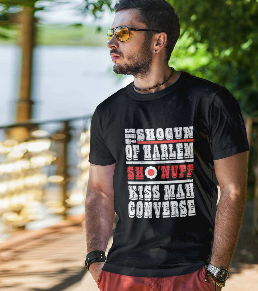 Shogun Of Harlem Sho'nuff Kiss Mah Converse The Last Dragon Classic Phrase T-Shirt