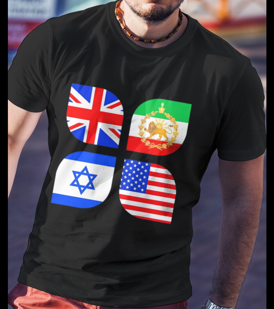 Union Jack British Flag Iranian Lion Israel Star USA Stars And Stripes Flags T-Shirt