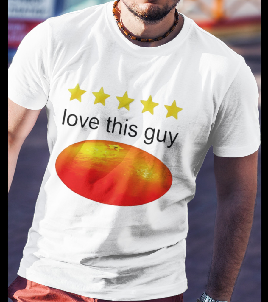 Five Yellow Stars Love This Guy Orange T-Shirt
