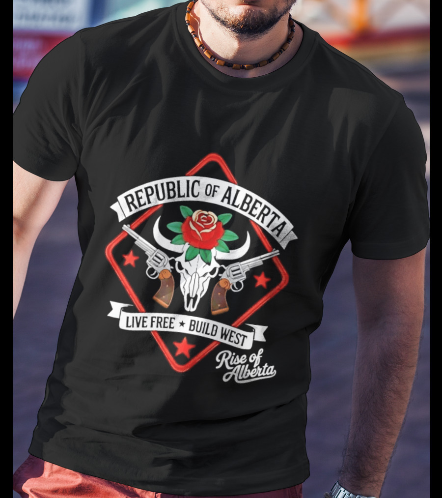 Republic Of Alberta Live Free Build West Gunslinger Rise Of Alberta T-Shirt