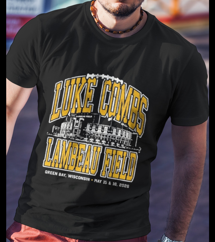 Luke Combs Live At Lambeau Field In Green Bay Wisconsin May 15 16 2026 T-Shirt