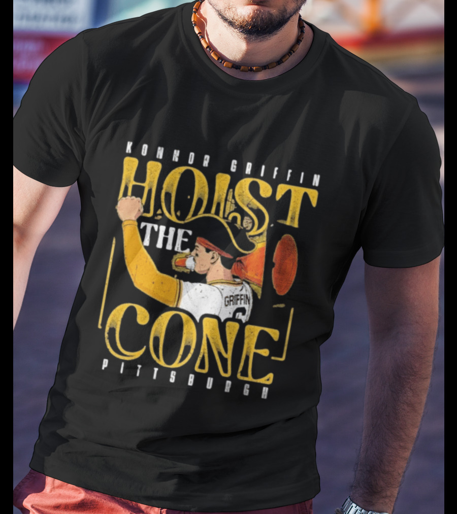 Konnor Griffin Hoist The Cone Pittsburgh T-Shirt