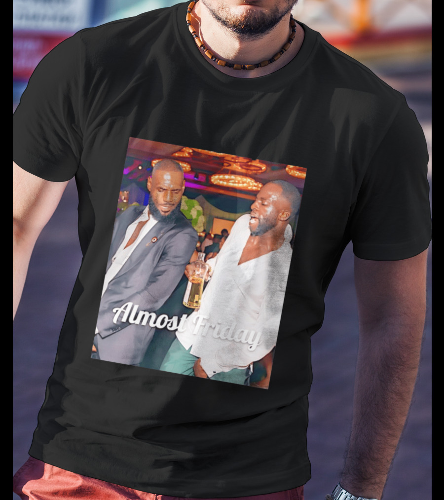 LeBron James Draymond Green Almost Friday Club Scene T-Shirt