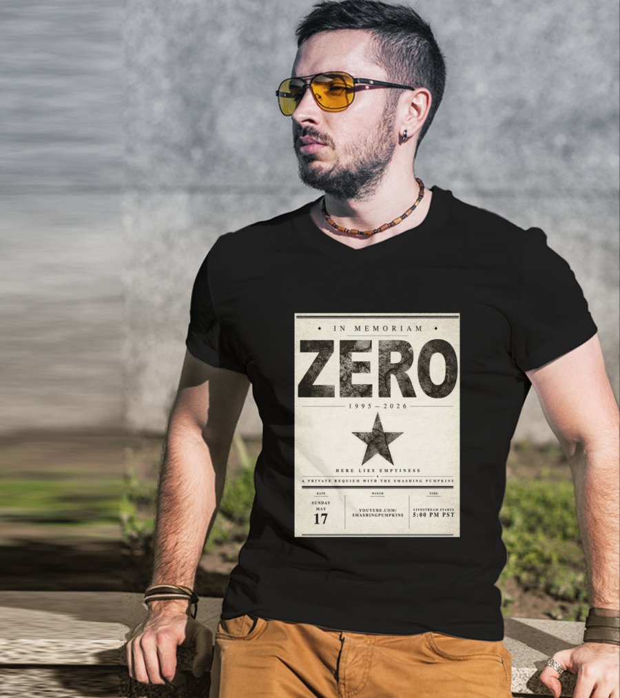 In Memoriam Zero 1995 2026 A Private Requiem With The Smashing Pumpkins May 17 Livestream 5:00 PM PST T-Shirt