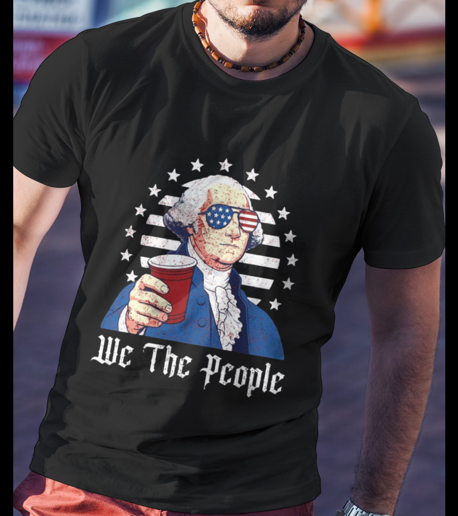 We The People George Washington Patriotic American Flag Sunglasses T-Shirt