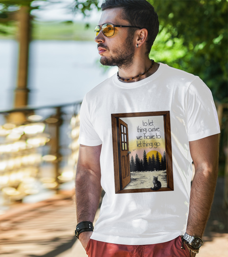 Sunset Landscape Cat Open Door Forest To Let Things Arrive We Have To Let Things Go T-Shirt