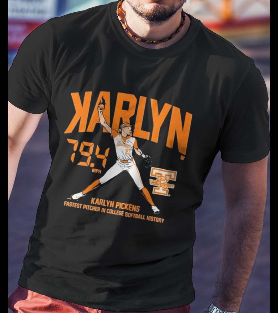 Karlyn Pickens 79.4 MPH Lady Volunteers Fastest Pitcher College Softball History T-Shirt