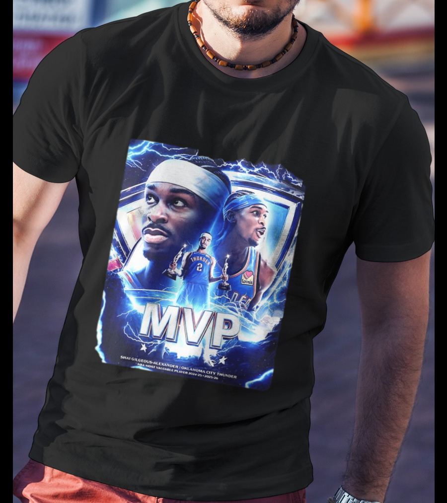 Shai Gilgeous Alexander Oklahoma City Thunder MVP NBA Most Valuable Player 2024 25 2025 26 T-Shirt