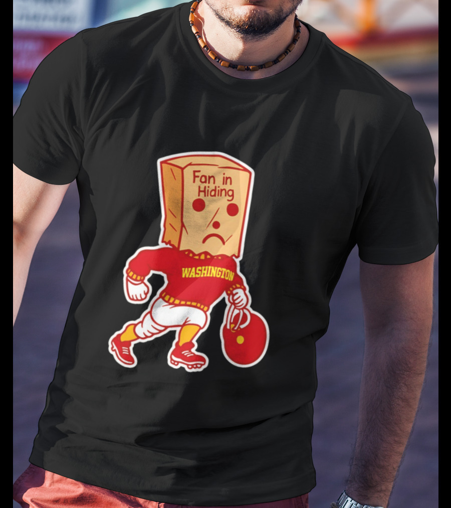 Washington Commanders Fan In Hiding Paper Bag Football Humor T-Shirt