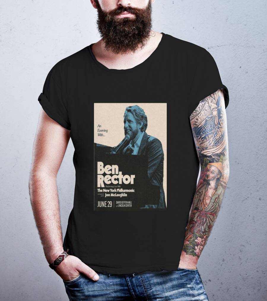 An Evening With Ben Rector The New York Philharmonic Jon McLaughlin June 29 David Geffen Hall Lincoln Center T-Shirt