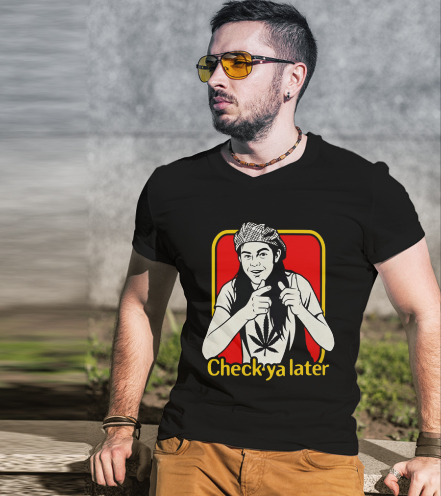 Check Ya Later Slater Dazed And Confused Retro Style Cannabis Leaf T-Shirt