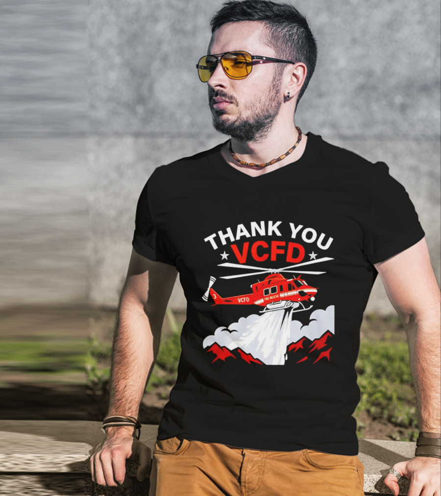 Thank You VCFD Fire Rescue Helicopter Ventura County Support T-Shirt