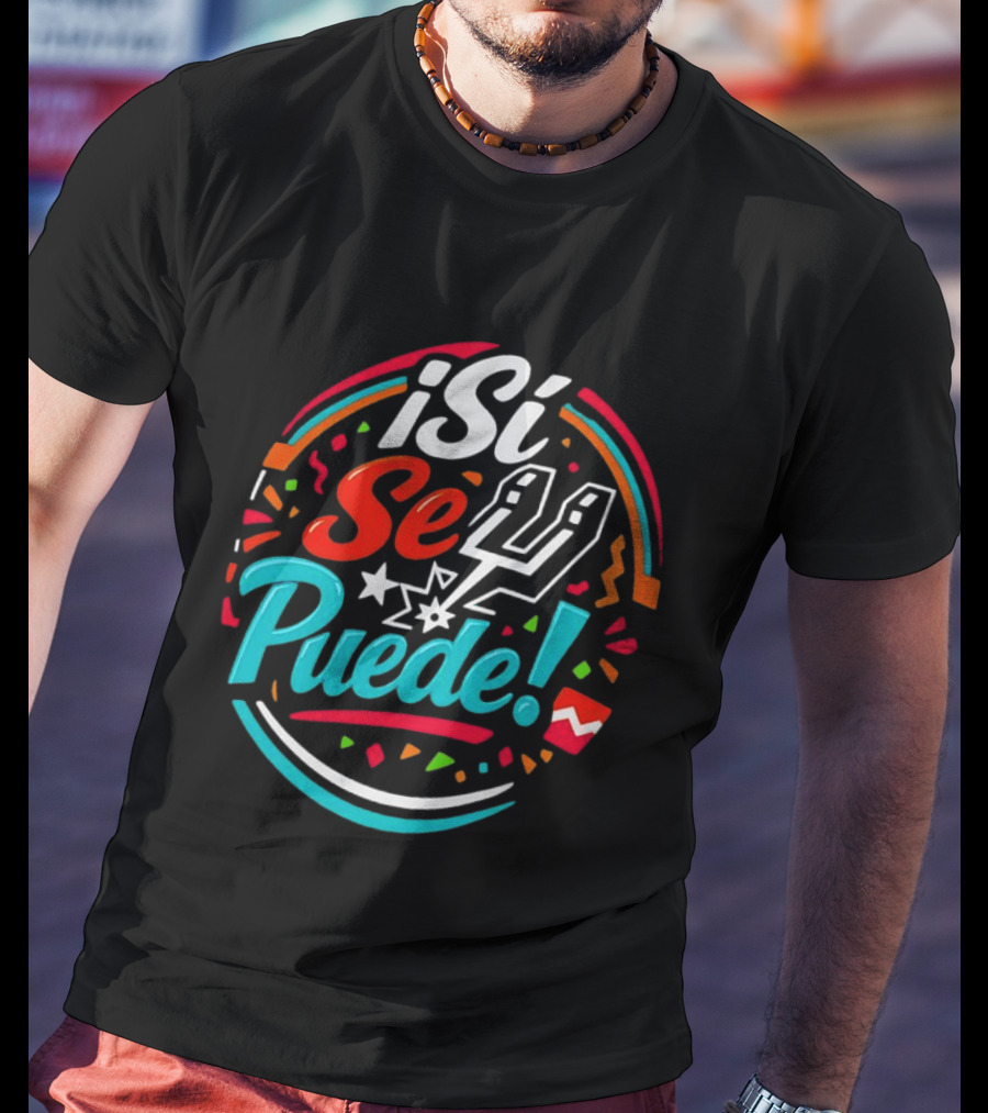 ¡Si Se Puede San Antonio Spurs 2026 Fiesta Colors Celebration T-Shirt