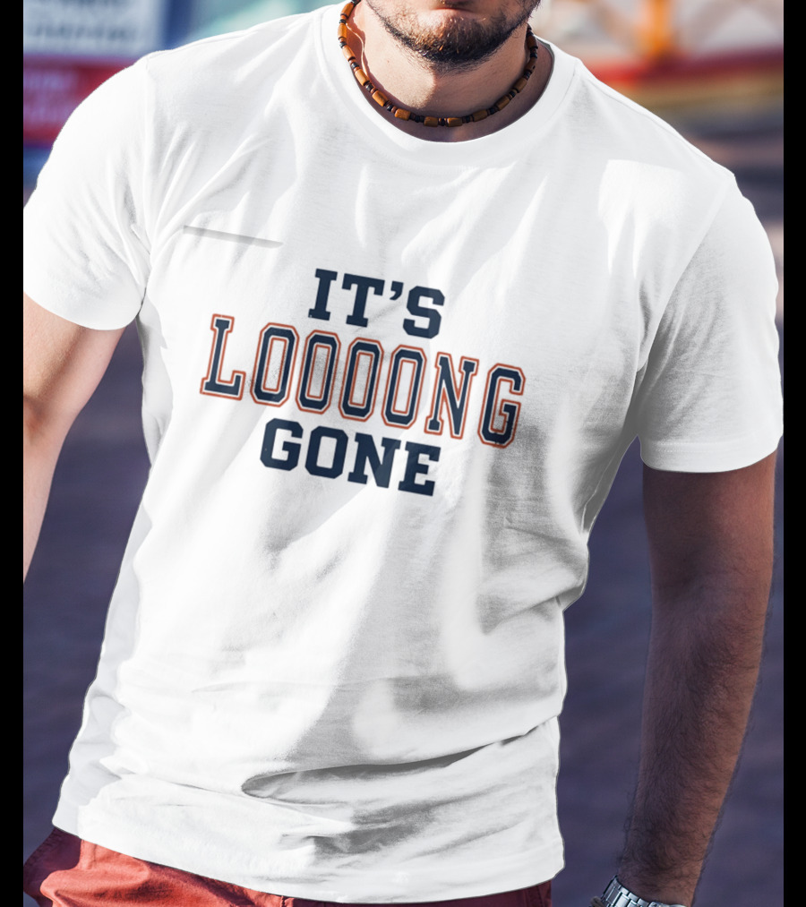 Its Looong Gone Baseball Phrase T-Shirt