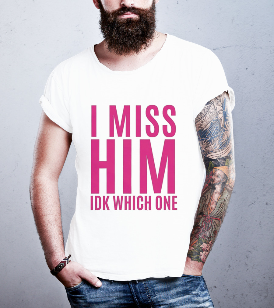Jayda Cheaves I Miss Him IDK Which One Pink T-Shirt