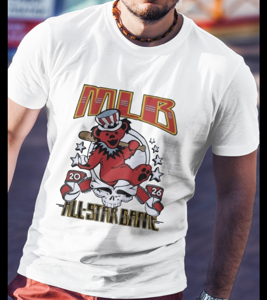 MLB 2026 All Star Game Grateful Dead Bear With Bat Patriotic Hat T-Shirt