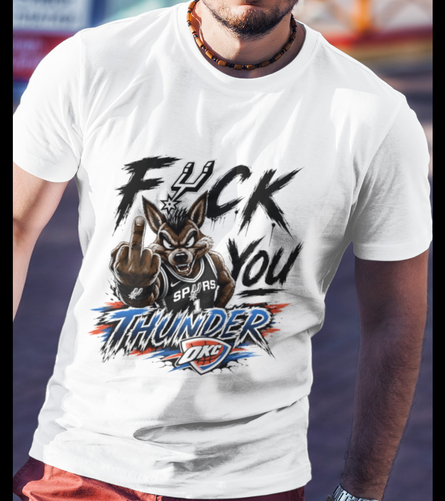 Spurs Vs Thunder F*** You Thunder OKC Rivalry Mascot Gesture T-Shirt