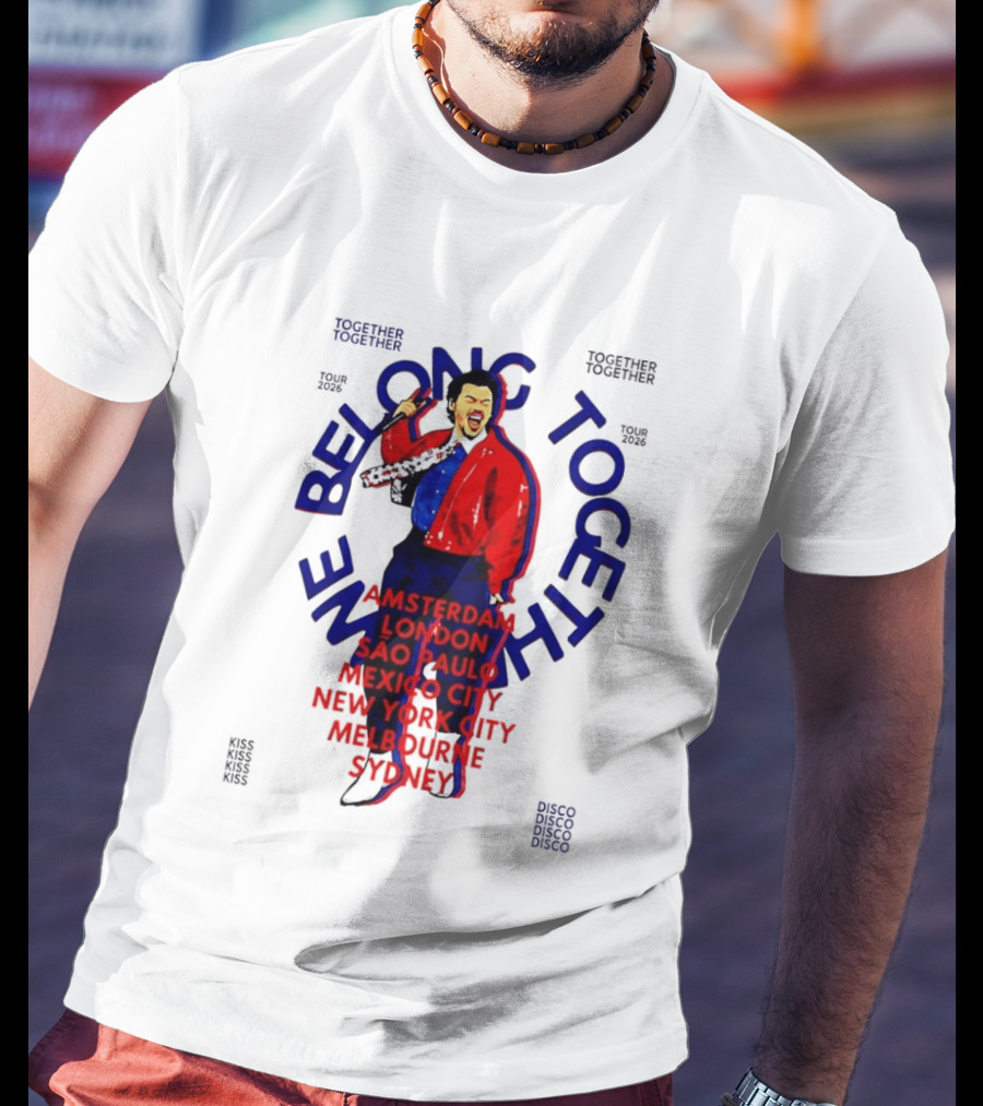 Together We Belong Tour 2026 Cities Amsterdam London Sao Paulo Mexico City New York Melbourne Sydney T-Shirt