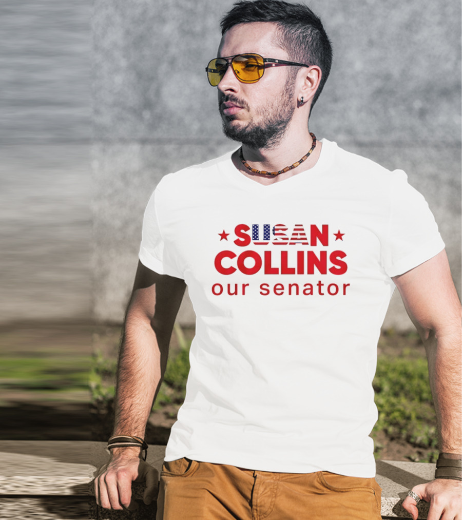 Susan Collins Our Senator Patriotic Stars And Stripes T-Shirt