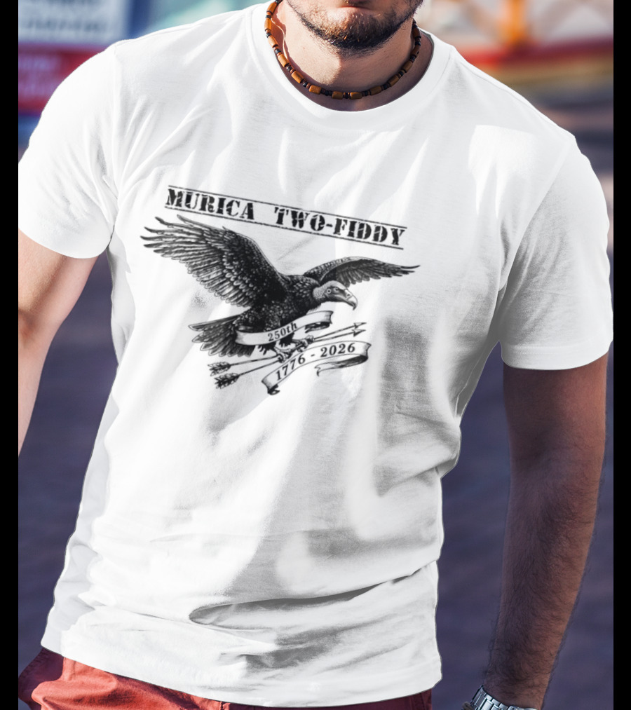Murica Two Fiddy Vulture 250th 1776 2026 Vintage Patriotic Eagle T-Shirt