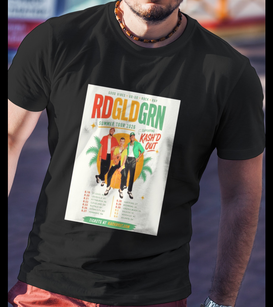 RDGLDGRN Summer Tour 2026 Good Vibes Go Go Rock Rap Supporting Kash'd Out T-Shirt