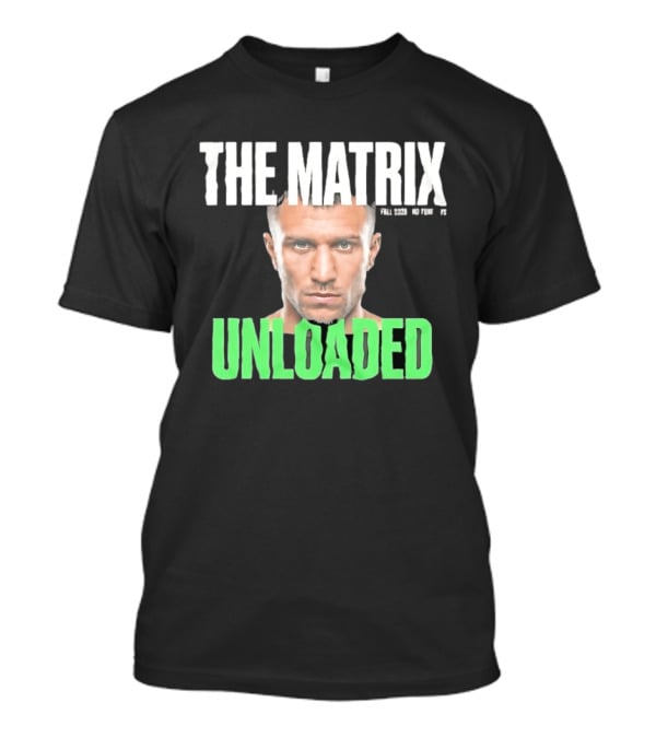 The Matrix Unloaded Vasyl Lomachenko Fall 2026 No Tune Ups T-Shirt